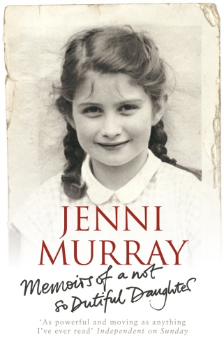 Book cover of Memoirs Of A Not So Dutiful Daughter by Jenni Murray