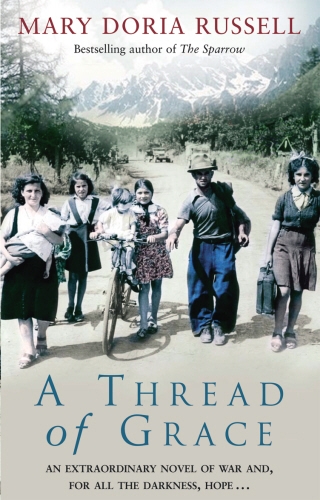 Book cover of A Thread Of Grace by Mary Doria Russell