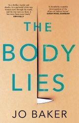 Book cover of The Body Lies by Jo Baker