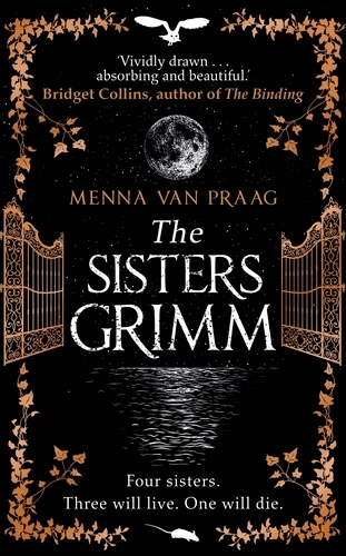 Book cover of The Sisters Grimm by Menna van Praag