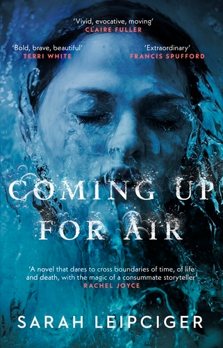 Book cover of Coming Up for Air by Sarah Leipciger