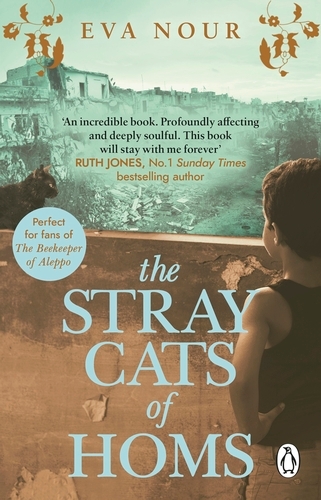 Book cover of The Stray Cats of Homs by Eva Nour