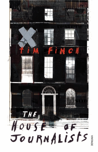 Book cover of The House of Journalists by Tim Finch