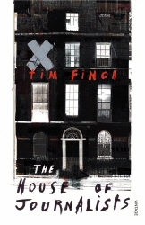 Book cover of The House of Journalists by Tim Finch