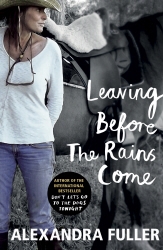 Book cover of Leaving Before the Rains Come by Alexandra Fuller