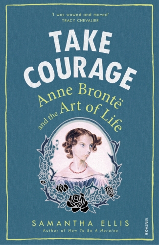 Book cover of Take Courage by Samantha Ellis