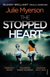 Book cover of The Stopped Heart by Julie Myerson