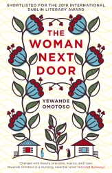 Book cover of The Woman Next Door by Yewande Omotoso