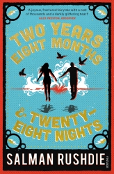 Book cover of Two Years Eight Months and Twenty-Eight Nights by Salman Rushdie