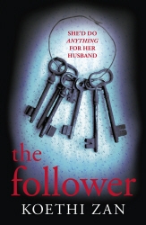 Book cover of The Follower by Koethi Zan