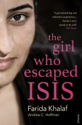 Book cover of The Girl Who Escaped ISIS by Farida Khalaf, Andrea C. Hoffmann