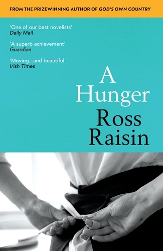 Book cover of A Hunger by Ross Raisin