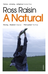 Book cover of A Natural by Ross Raisin