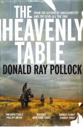 Book cover of The Heavenly Table by Donald Ray Pollock