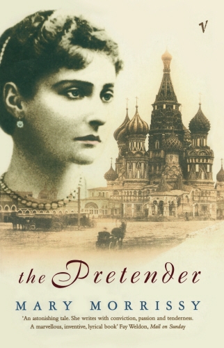 Book cover of The Pretender by Mary Morrissy