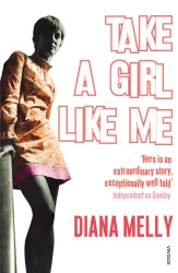 Book cover of Take A Girl Like Me by Diana Melly