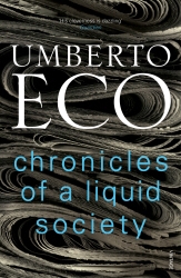 Book cover of Chronicles of a Liquid Society by Umberto Eco