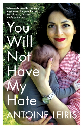 Book cover of You Will Not Have My Hate by Antoine Leiris