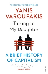 Book cover of Talking to My Daughter by Yanis Varoufakis