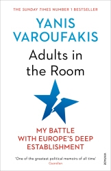 Book cover of Adults In The Room by Yanis Varoufakis