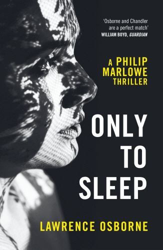 Book cover of Only to Sleep by Lawrence Osborne