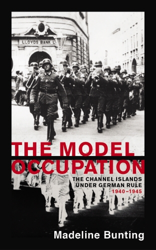 Book cover of The Model Occupation by Madeleine Bunting