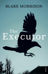 Book cover of The Executor by Blake Morrison