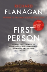 Book cover of First Person by Richard Flanagan