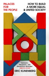 Book cover of Palaces for the People by Eric Klinenberg