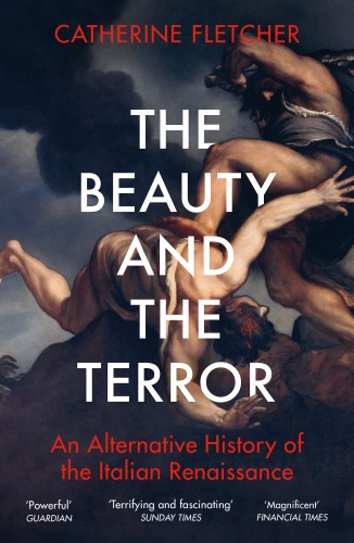 Book cover of The Beauty and the Terror by Catherine Fletcher