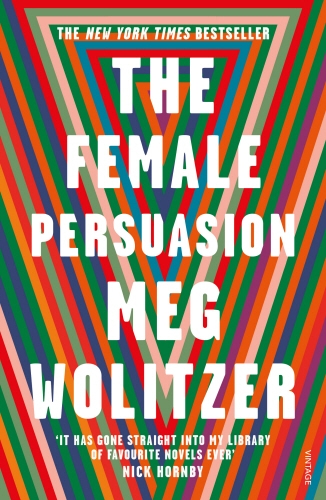 Book cover of The Female Persuasion by Meg Wolitzer