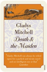 Book cover of Death and the Maiden by Gladys Mitchell