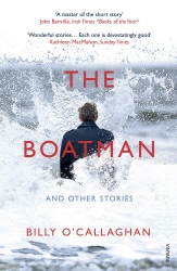 Book cover of The Boatman and Other Stories by Billy O'Callaghan