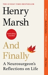 Book cover of And Finally by Henry Marsh