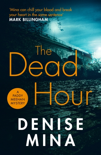 Book cover of #2 - The Dead Hour by Denise Mina