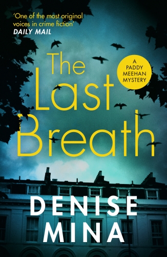 Book cover of #3 - The Last Breath by Denise Mina