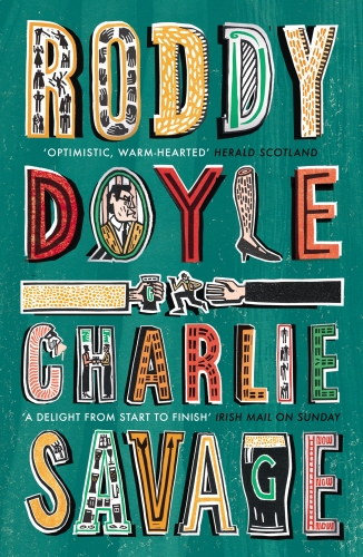 Book cover of Charlie Savage by Roddy Doyle
