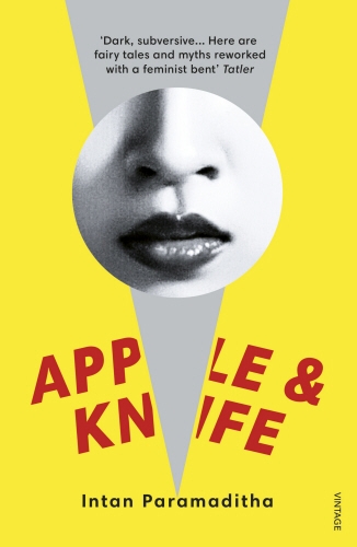 Book cover of Apple and Knife by Intan Paramaditha