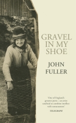 Book cover of Gravel in my Shoe by John Fuller