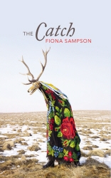 Book cover of The Catch by Fiona Sampson