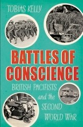 Book cover of Battles of Conscience by Tobias Kelly