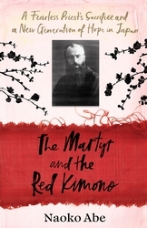 Book cover of The Martyr and the Red Kimono by Naoko Abe