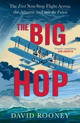 Book cover of The Big Hop by David Rooney