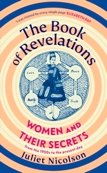 Book cover of The Book of Revelations by Juliet Nicolson