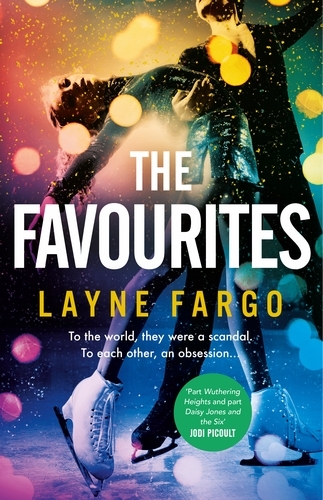 Book cover of The Favourites by Layne Fargo