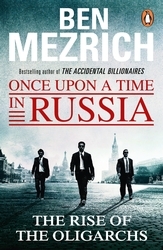 Book cover of Once Upon a Time in Russia by Ben Mezrich