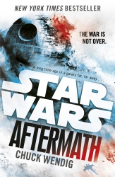 Book cover of Star Wars: Aftermath by Chuck Wendig