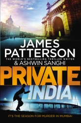 Book cover of Private India by James Patterson, Ashwin Sanghi