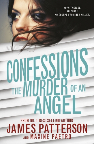 Book cover of Confessions: The Murder of an Angel by James Patterson