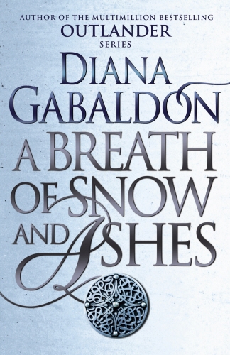 Book cover of A Breath Of Snow And Ashes by Diana Gabaldon